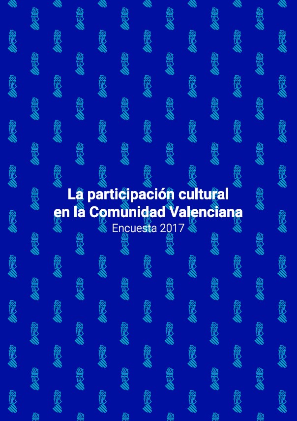 La Participación cultural a la CV y Las prácticas culturales en la Comunidad Valenciana